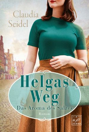 [Aroma des Salzes 02] • Helgas Weg
